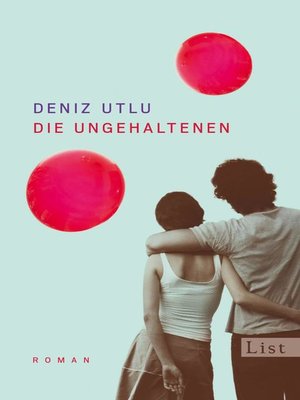 cover image of Die Ungehaltenen